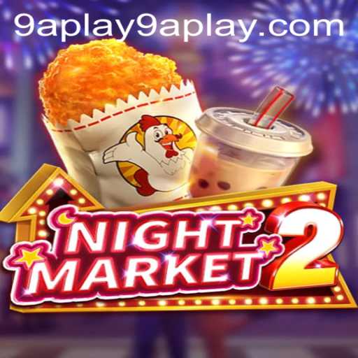 Unveiling NightMarket2: The Ultimate Gaming Experience with 9a Play